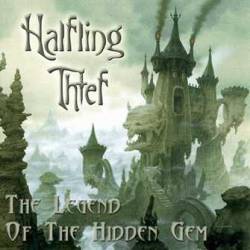 Halfling Thief : The Legend of the Hidden Gem